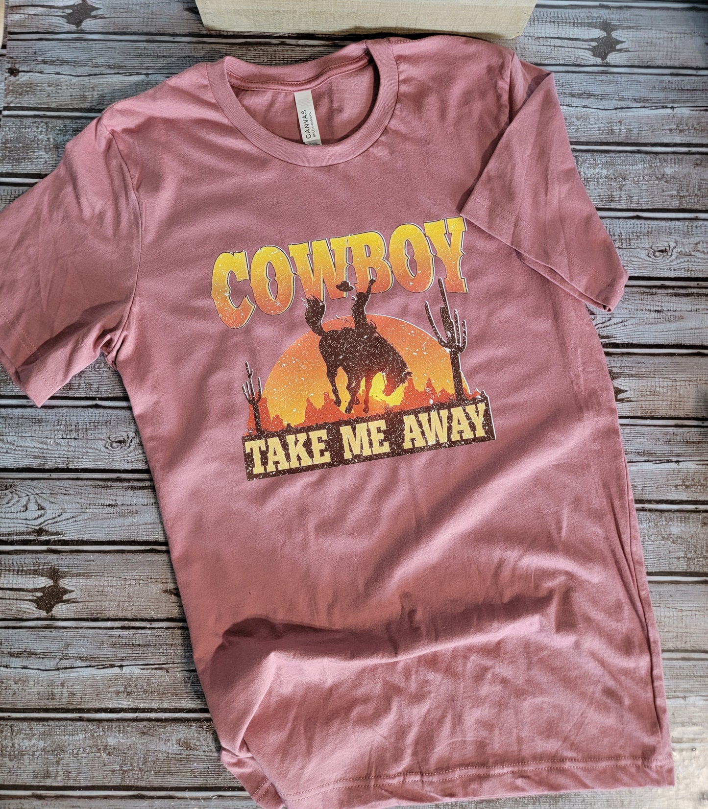 Cowboy Take Me Away Tee Shirt
