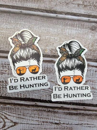 Rather be Hunting Sticker